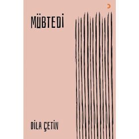 Mübtedi - Dila Çetin