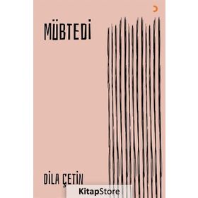 Mübtedi - Dila Çetin