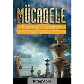 Mücadele - Emanuel Lasker