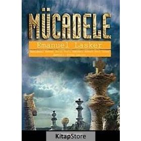 Mücadele - Emanuel Lasker