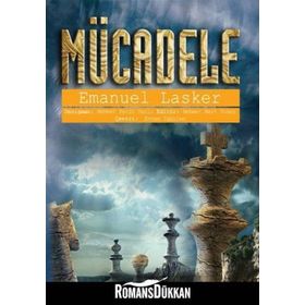 Mücadele - Emanuel Lasker
