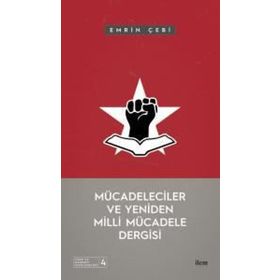 Mücadeleciler ve Yeniden Milli Mücadele Dergisi