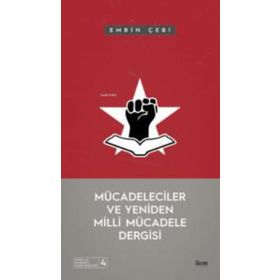 Mücadeleciler ve Yeniden Milli Mücadele Dergisi