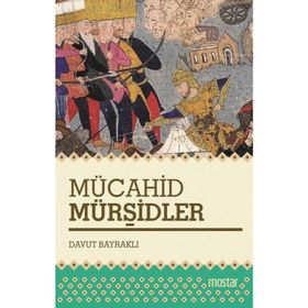 Mücahid Mürşidler - Davut Bayraklı