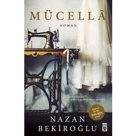 Mücella - Nazan Bekiroğlu