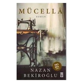 Mücella - Nazan Bekiroğlu
