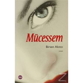 MÜCESSEM - BIRSEN AKINCI