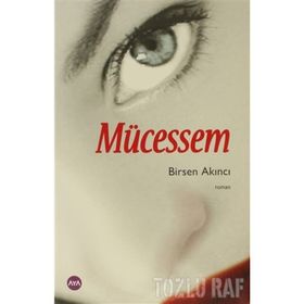 MÜCESSEM - BIRSEN AKINCI