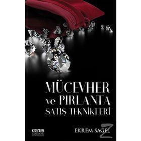 Mücevher ve Pırlanta Satış Teknikleri - Ekrem Sağel