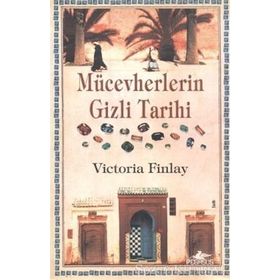 MÜCEVHERLERİN GIZLI TARIHI - VICTORIA FINLAY