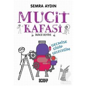 Mucit Kafası - Semra Aydın