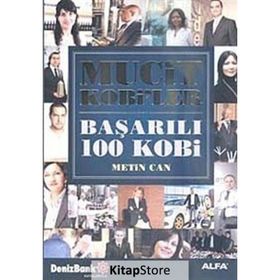 MUCIT KOBILER BAŞARILI 100 KOBI - METIN CAN