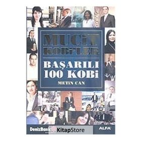 MUCIT KOBILER BAŞARILI 100 KOBI - METIN CAN
