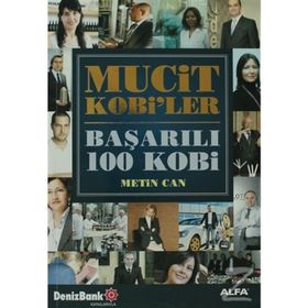 MUCIT KOBILER BAŞARILI 100 KOBI - METIN CAN