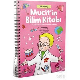 Mucit’in Bilim Kitabı - Funda Us Dağ Yasemin Bedir Selma Sanlısoy Yıldız