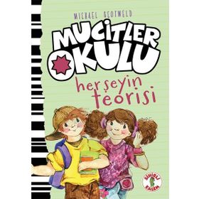 Mucitler Okulu Herşeyin Teorisi / Mıchael Scotweld / Kesit Yayınları