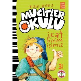 Mucitler Okulu İcat Bizim İşimiz - Michael Scotweld