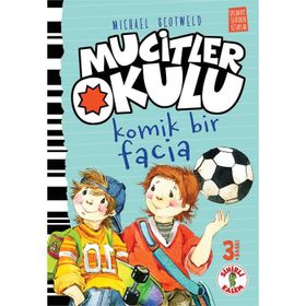 Mucitler Okulu Komik Bir Facia - Michael Scotweld