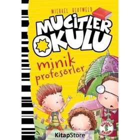 Mucitler Okulu Minik Profesörler - Mıchael Scotweld