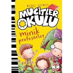 Mucitler Okulu Minik Profesörler - Mıchael Scotweld