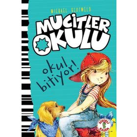 Mucitler Okulu Okul Bitiyor - Mıchael Scotweld