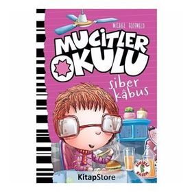 Mucitler Okulu Siber Kabus / Mıchael Scotweld / Kesit Yayınları