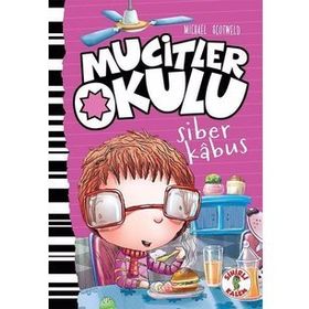 Mucitler Okulu Siber Kabus / Mıchael Scotweld / Kesit Yayınları