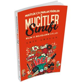 Mucitler Sınıfı / Arif Arslan - Maviçatı Yayınları