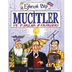 MUCITLER VE PARLAK FIKIRLERI - MIKE GOLDSMITH