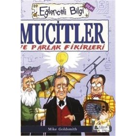 MUCITLER VE PARLAK FIKIRLERI - MIKE GOLDSMITH