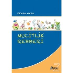 Mucitlik Rehberi - Kenan Okan