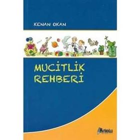 Mucitlik Rehberi - Kenan Okan