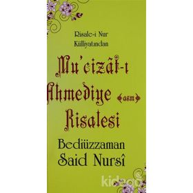 MUCIZAT-I AHMEDIYE RISALESI (CEP BOY) - BEDİÜZZAMAN SAID NURSI