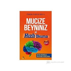 MUCIZE BEYNINIZ VE HIZLI OKUMA - ÖMER FARUK RECA