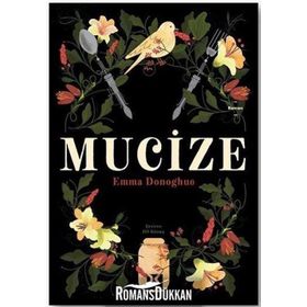 Mucize - Emma Donoghue