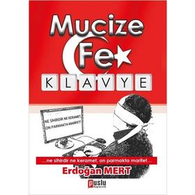 MUCIZE FE KLAVYE - ERDOĞAN MERT