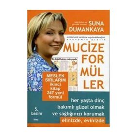 MUCIZE FORMÜLLER MESLEK SIRLARIM İKİNCİ KITAP 247 YENI FORMÜL - SUNA DUMANKAYA