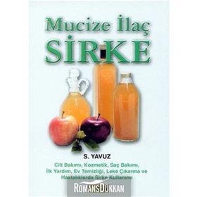 MUCIZE İLAÇ SIRKE - S. YAVUZ