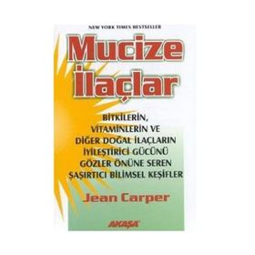 MUCIZE İLAÇLAR - JEAN CARPER