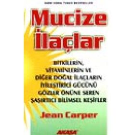 MUCIZE İLAÇLAR - JEAN CARPER