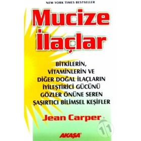 MUCIZE İLAÇLAR - JEAN CARPER