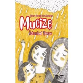 Mucize - İstanbul Turan