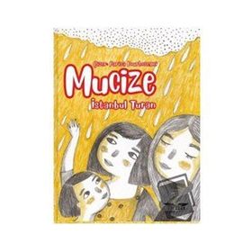 Mucize - İstanbul Turan