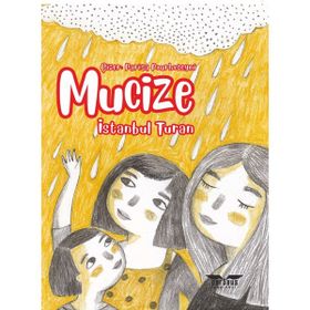 Mucize - İstanbul Turan