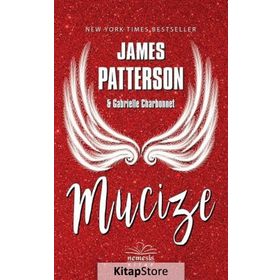 Mucize - James Patterson Gabrielle Charbonnet