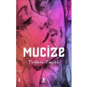 Mucize - James Patterson Gabrielle Charbonnet