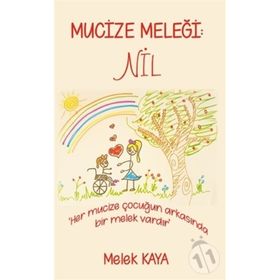 Mucize Meleği: Nil - Melek Kaya