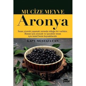 Mucize Meyve Aronya Mustafa Can