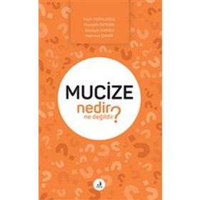 Mucize Nedir Ne Değildir-Fecr Yayınları