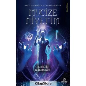 Mucize Niyet'im - Almestin Alibaşoğlu